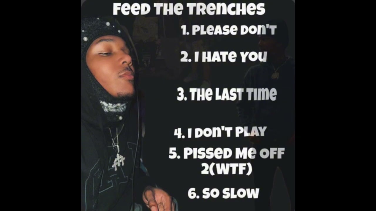 TrenchMadeGwap- The Last Time(Official Audio)