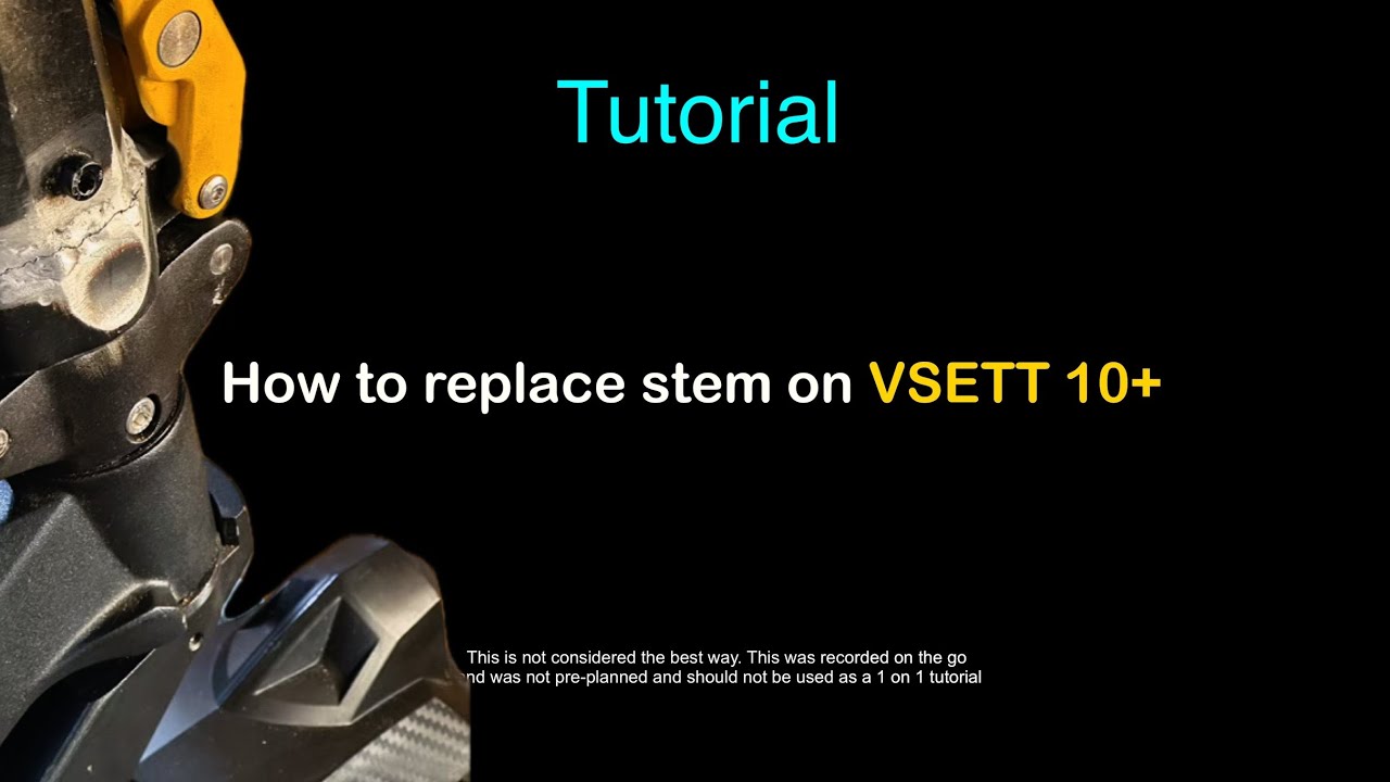 How to replace stem on VSETT 10+ Electric Scooter