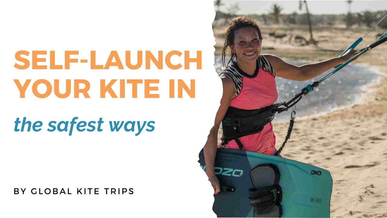SELF-LAUNCH - kiteboarding tutorial by Global Kite Trips