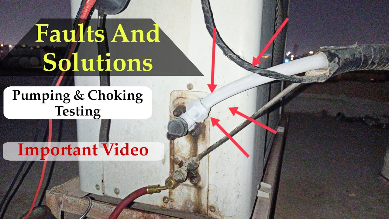 Split Ac Suction Line Icing Faults And Solutions || Pumping And Choking Testing Kaise Karen