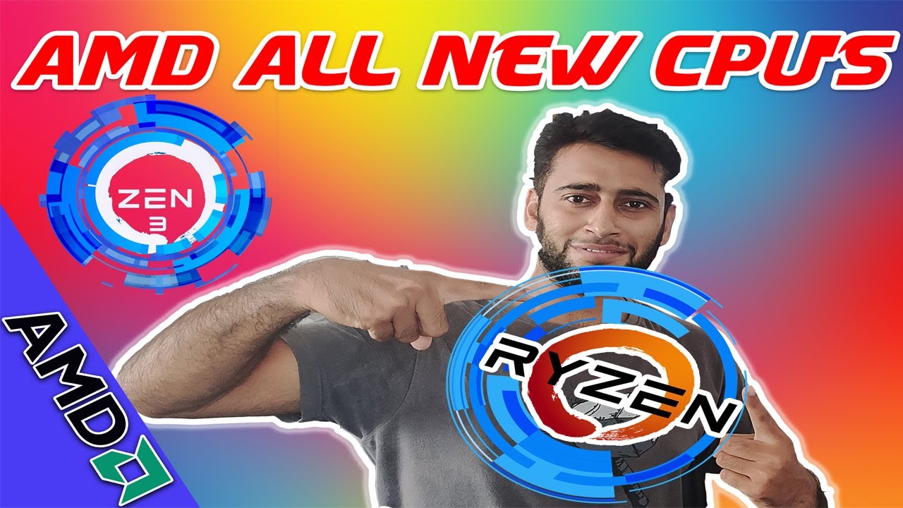 AMD ZEN 3 5000 Processor | Launch Date & Pricing | Specs | All You Need To Know