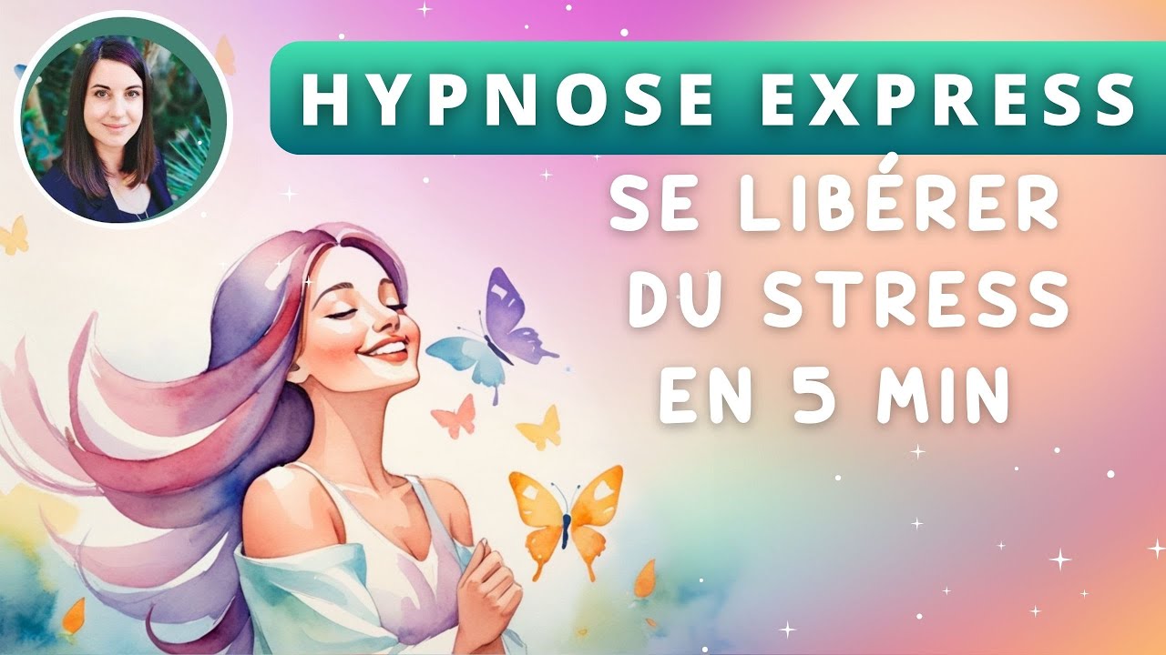 Hypnose 5 min chrono : Libérer le stress !