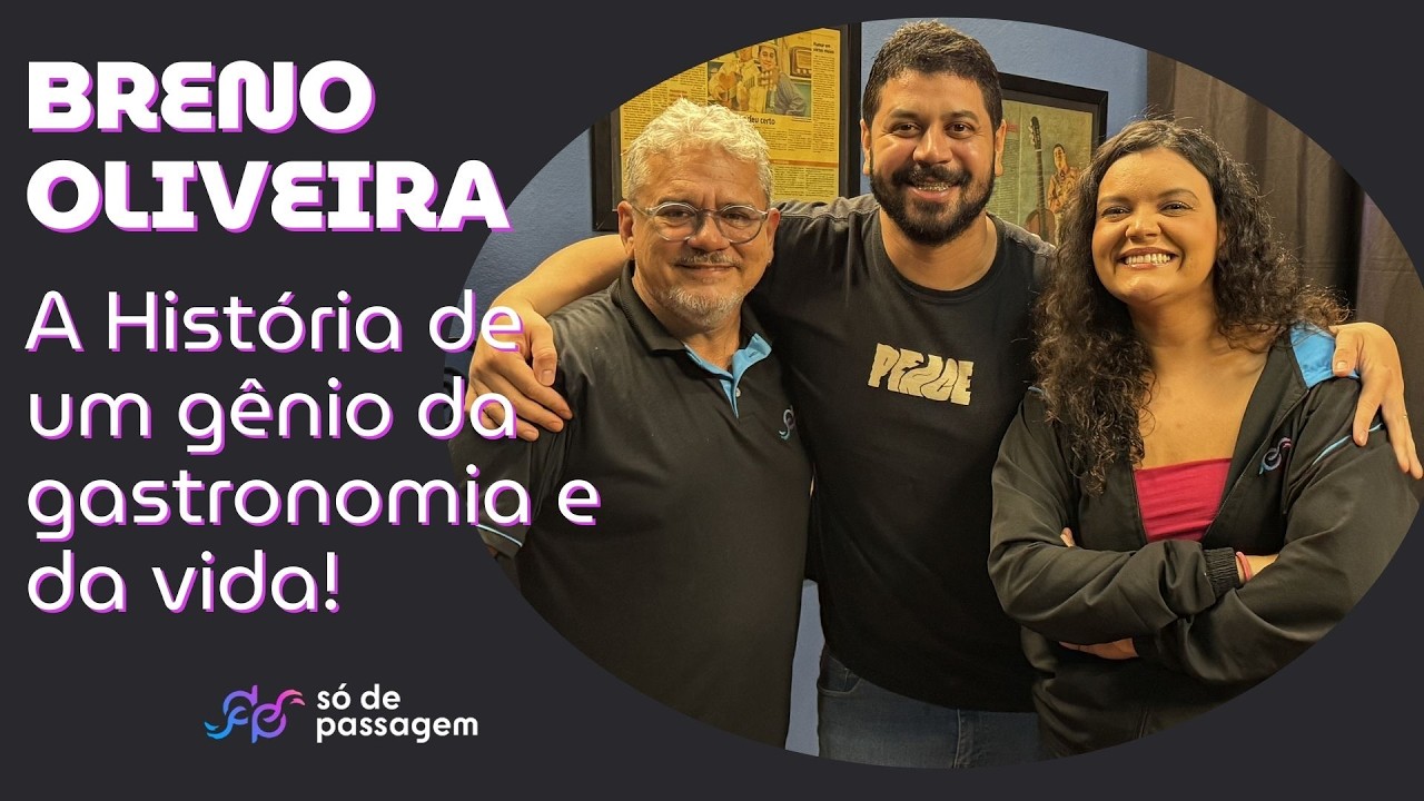 Breno Oliveira | Só de Passagem - 3ª Temporada - Ep. 9