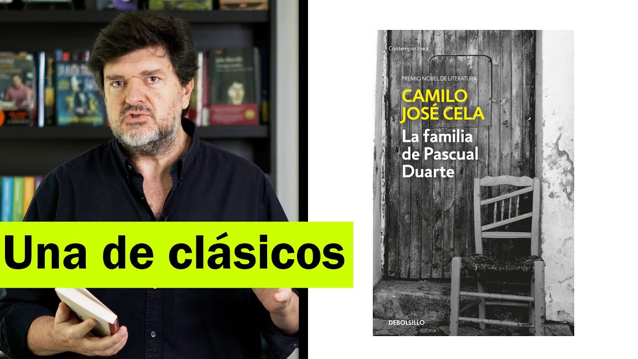 Una de clásicos: LA FAMILIA DE PASCUAL DUARTE, de Camilo José Cela