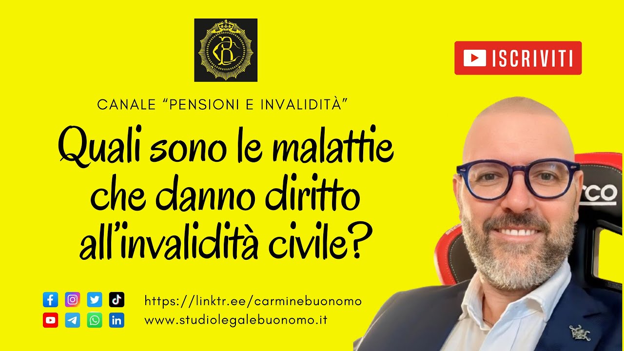 Quali sono le malattie che danno diritto all&rsquo;invalidit&agrave; civile?
