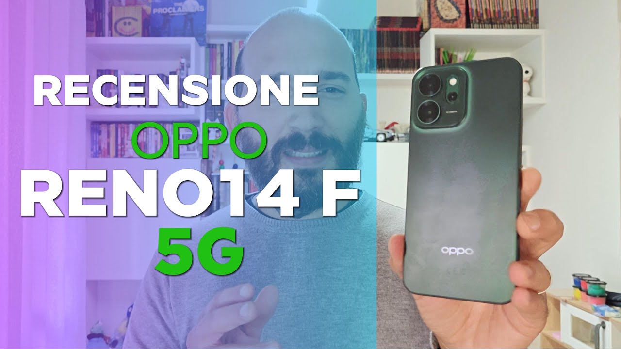 Recensione OPPO Reno14 F 5G: un medio gamma che non rinuncia a nulla