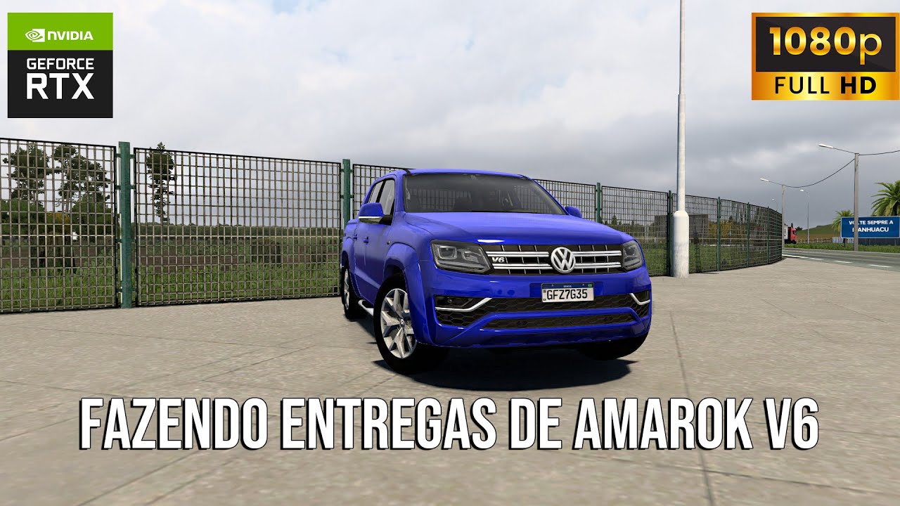 Fazendo entregas de AMAROK V6 - Euro Truck Simulator 2 | MAPA BRASILEIRO e MOD GRÁFICO