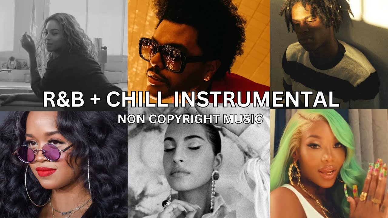FREE R&B NON-COPYRIGHT MUSIC FOR YOUTUBE VIDEOS | NON COPYRIGHT PLAYLIST FOR VLOGS | INSTRUMENTALS