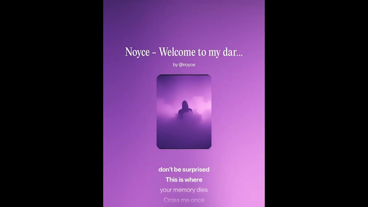 Noyce - Welcome to my dark side