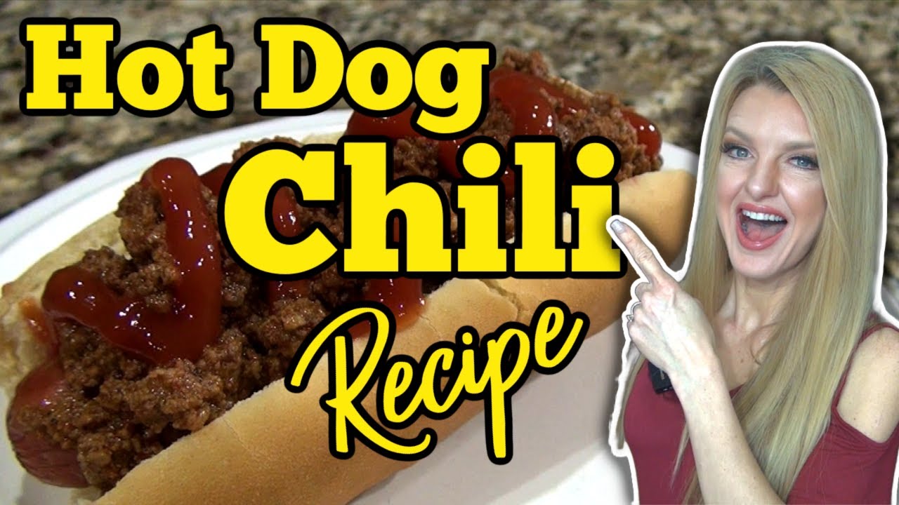 Best&nbsp;HOT&nbsp;DOG&nbsp;CHILI&nbsp;Recipe EVER! | Easy&nbsp;HOT&nbsp;DOG&nbsp;SAUCE for Cook-Outs & BBQ's!