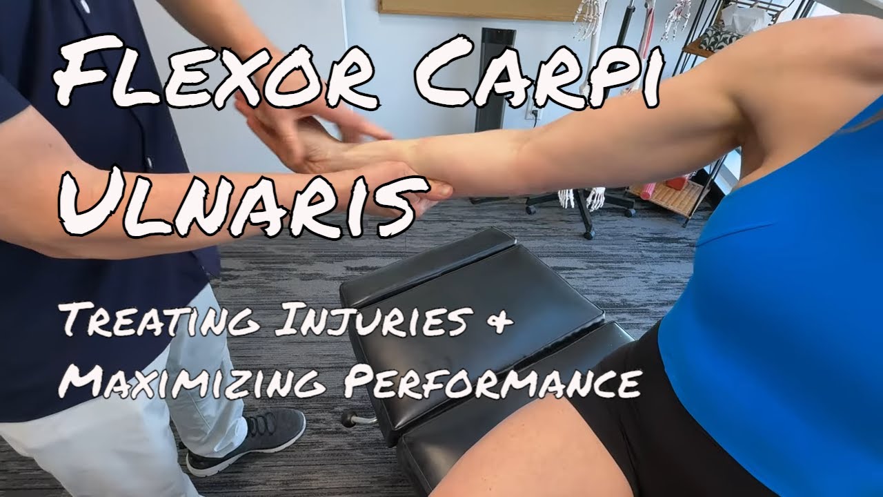 How to Treat Flexor Carpi Ulnaris Injuries & Maximize Performance