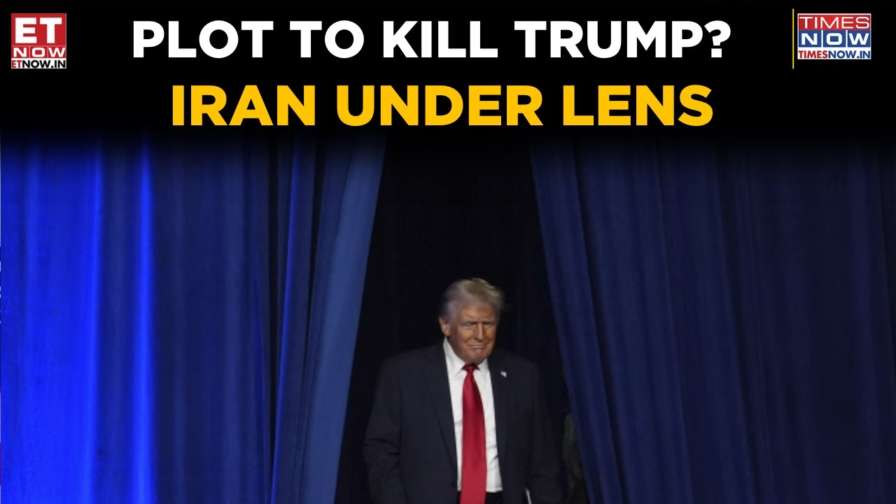 FBI Exposes Alleged Plot To Kill Donald Trump | Iran Link Under Lens | Breaking News | ET Now