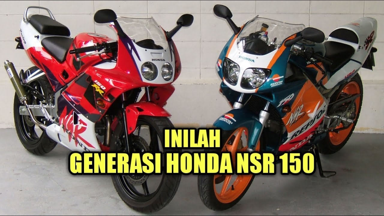 GENERASI HONDA NSR 150 DI INDONESIA