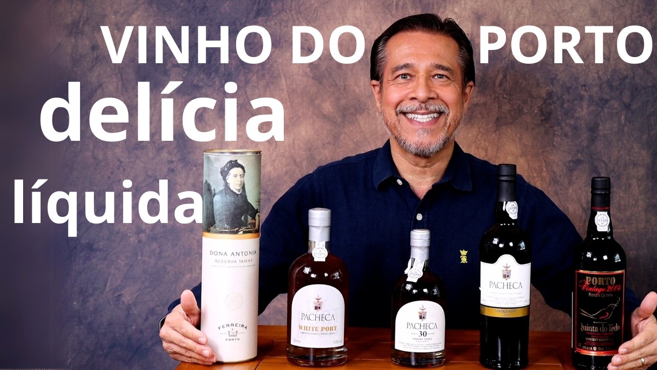 VINHO DO PORTO: TUDO O QUE VOCÊ GOSTARIA  SABER.