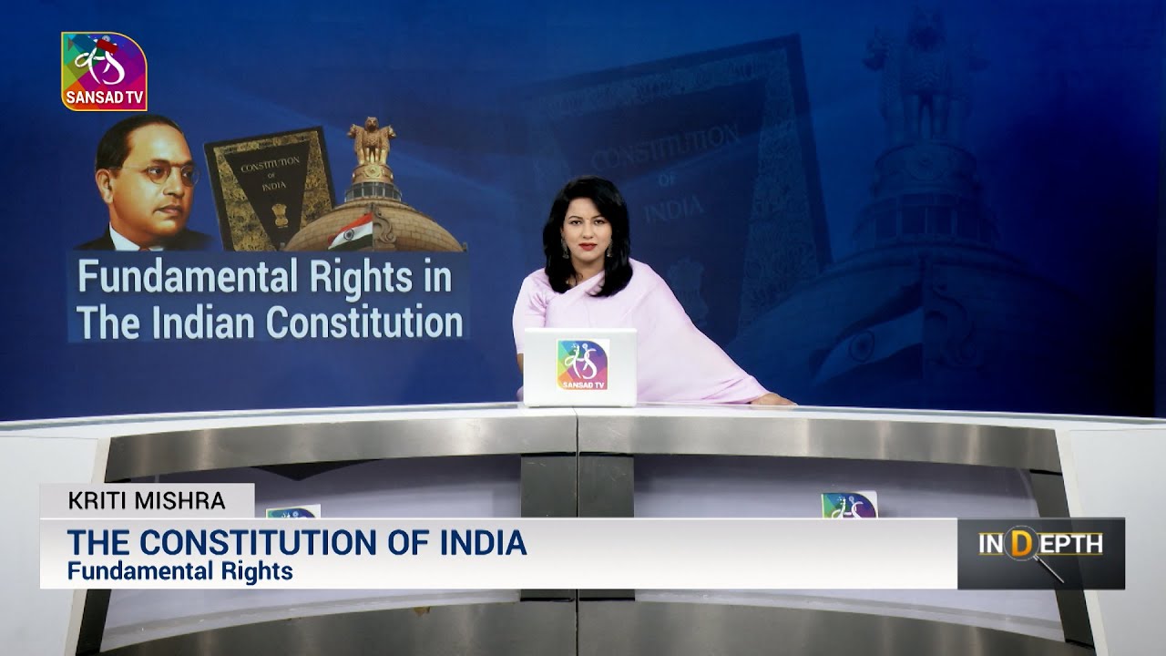 IN-DEPTH: FUNDAMENTAL RIGHTS IN CONSTITUTION | 17 November, 2024