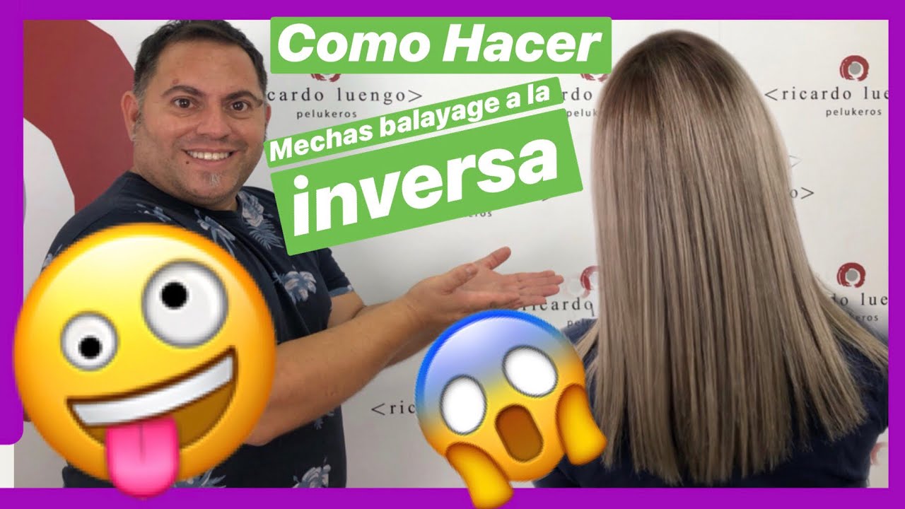 Mechas BALAYAGE a la inversa como 