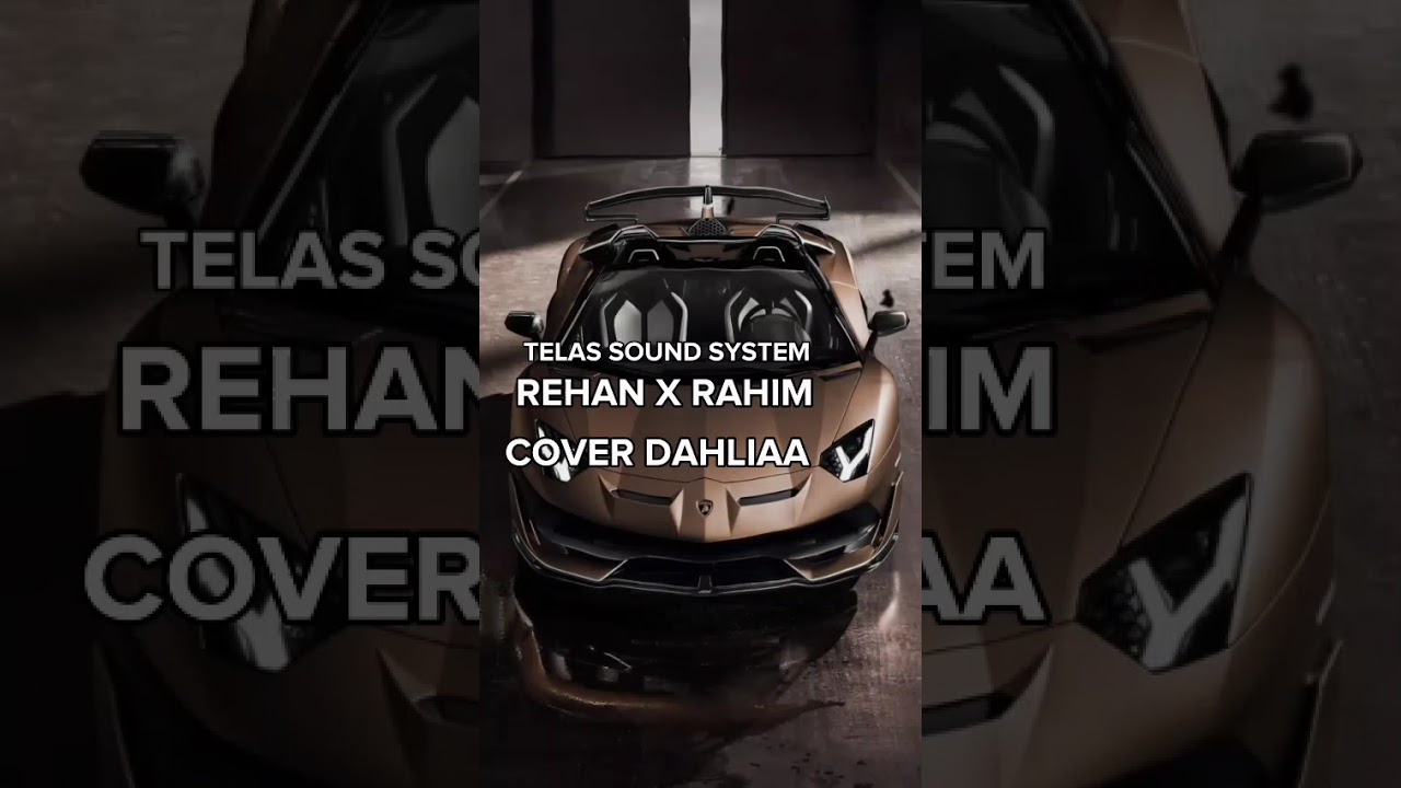 COVER BUNGA DAHLIA REHAN VOLCANO X RAHIM VOLCANO 🔥🔥