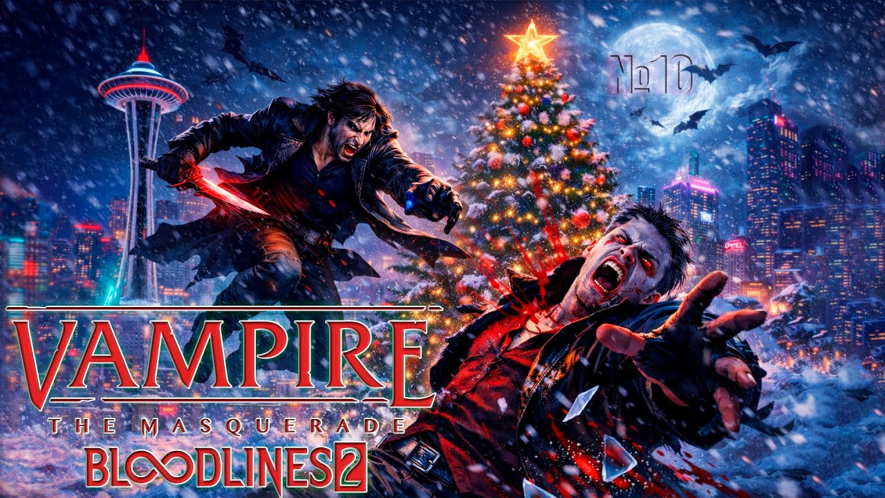 Vampire the Masquerade - Bloodlines 2  Прохождение! Финал! 1