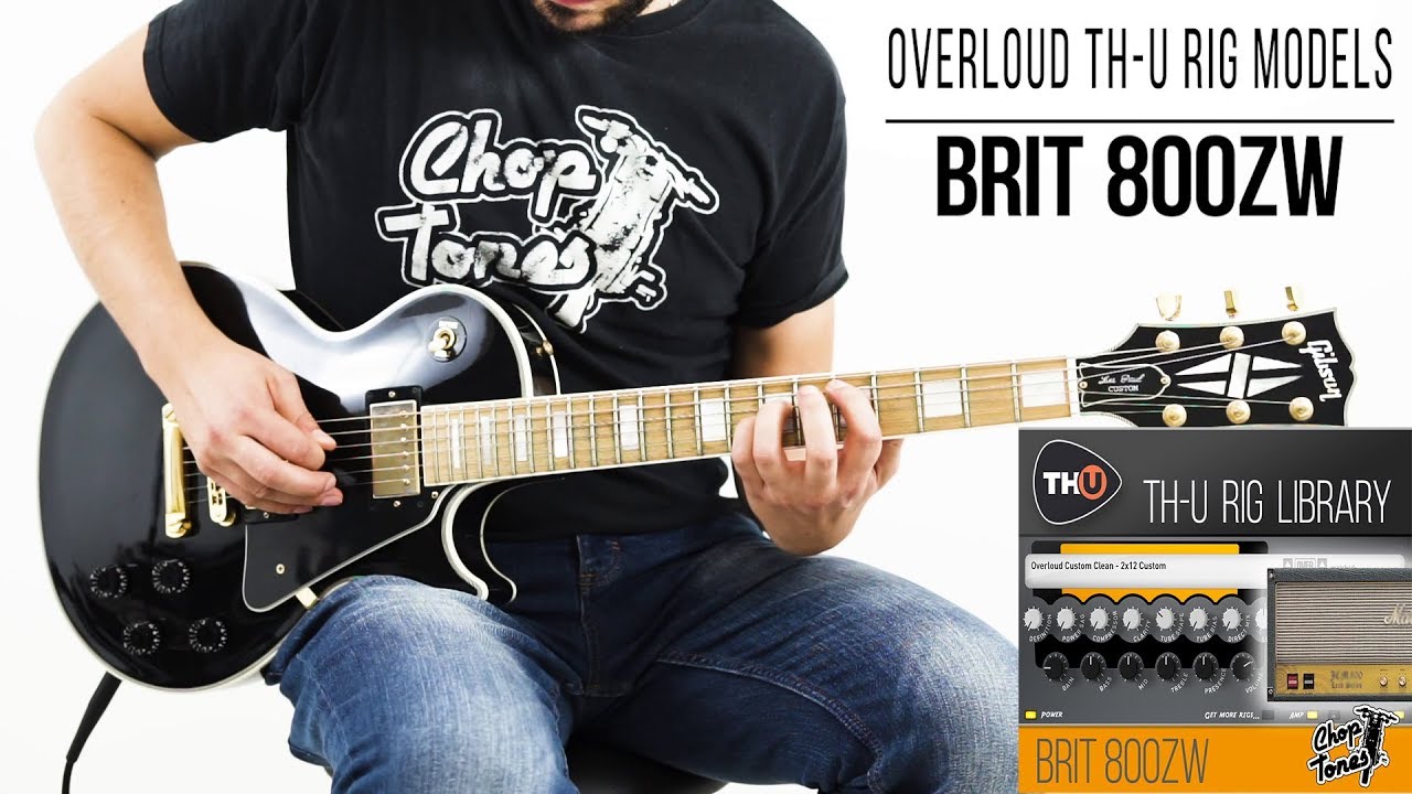 Overloud TH-U Rig Models Pack | Brit 800ZW | Rock Demo (Marshall JCM800 2203ZW Zakk Wylde)