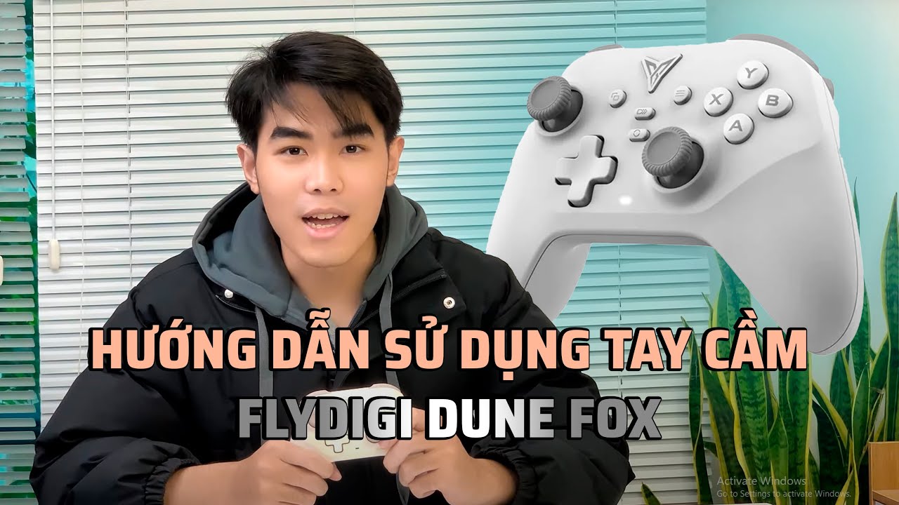 HƯỚNG DẪN SỬ DỤNG TAY CẦM FLYDIGI DUNE FOX