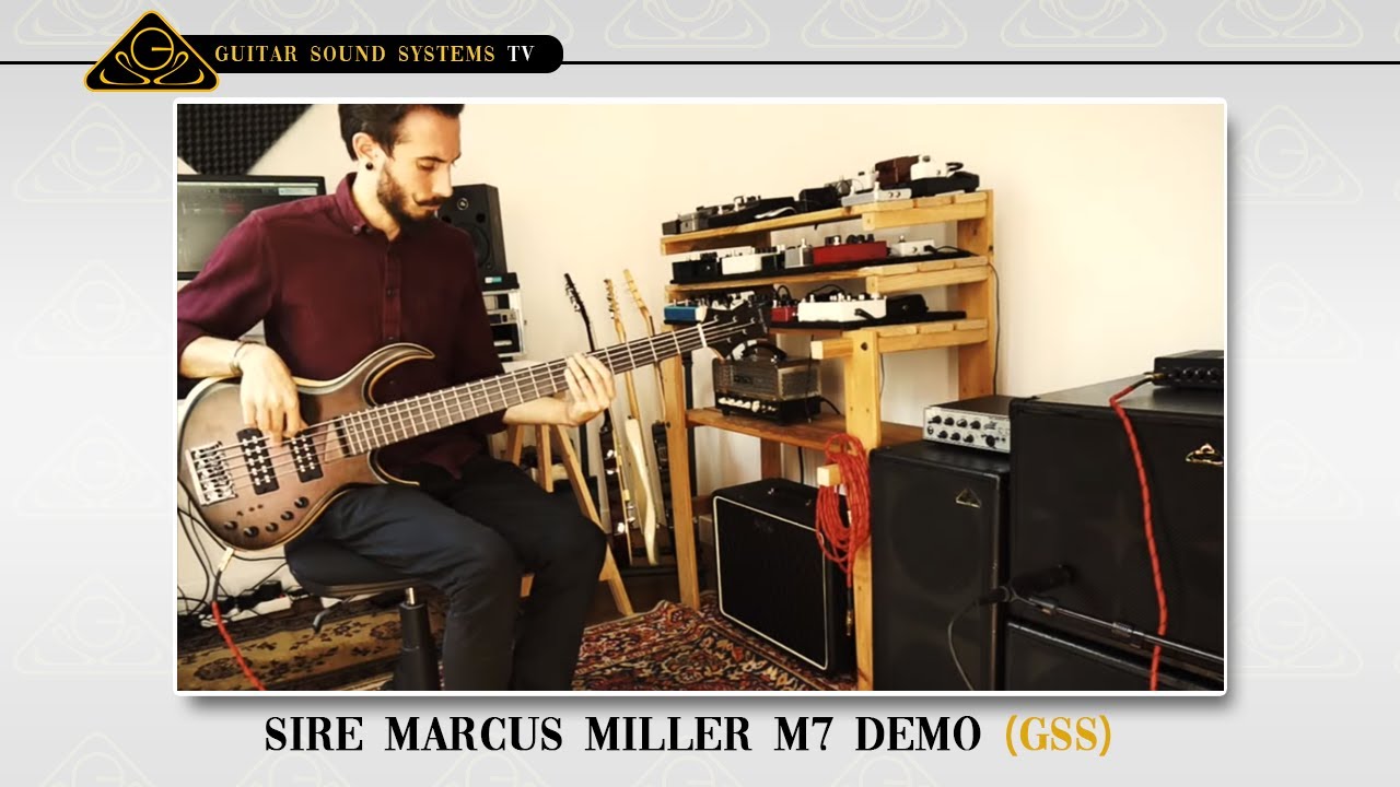 Sire Marcus Miller M7 demo (GSS)