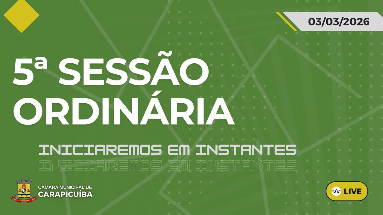 5ª SESSÃO ORDINÁRIA DE 2026 - CÂMARA DE CARAPICUÍBA