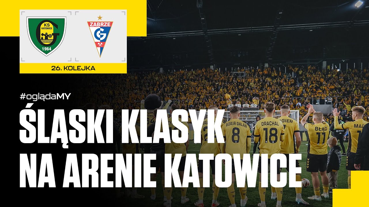 #oglądaMY: Śląski Klasyk na Arenie Katowice (30.03.2025)