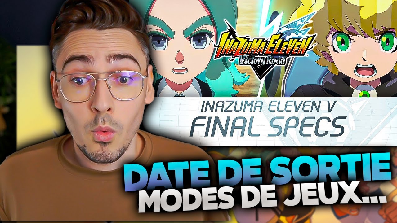 DATE DE SORTIE + TOUS LES MODES DE JEUX PRESENTÉS ! INAZUMA ELEVEN VICTORY ROAD