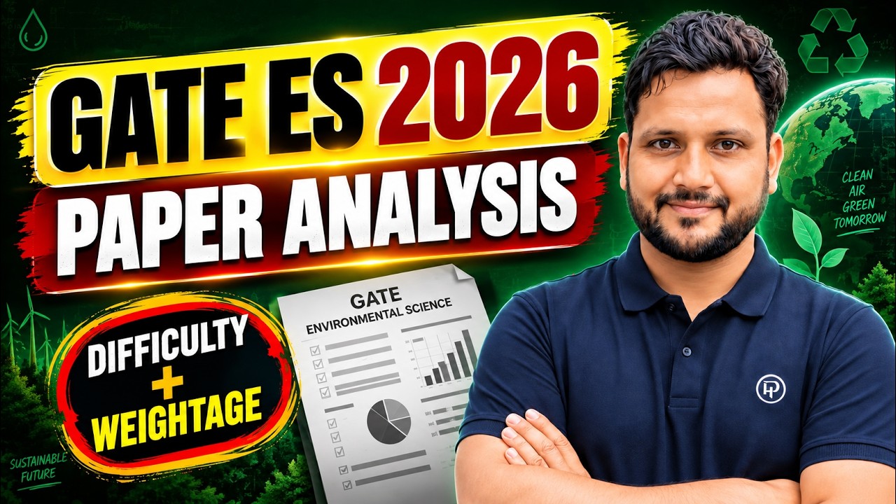 GATE Environmental Science & Engineering (ES) 2027 Preparation: Lessons Learned from the 2026 Paper