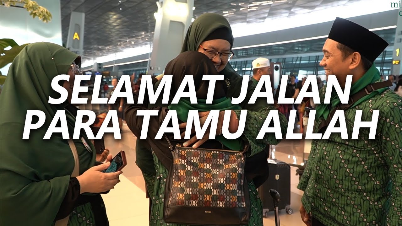 KEBERANGKATAN JEMAAH HAJI 1445H 2024  - MIHRAB QOLBI TRAVEL