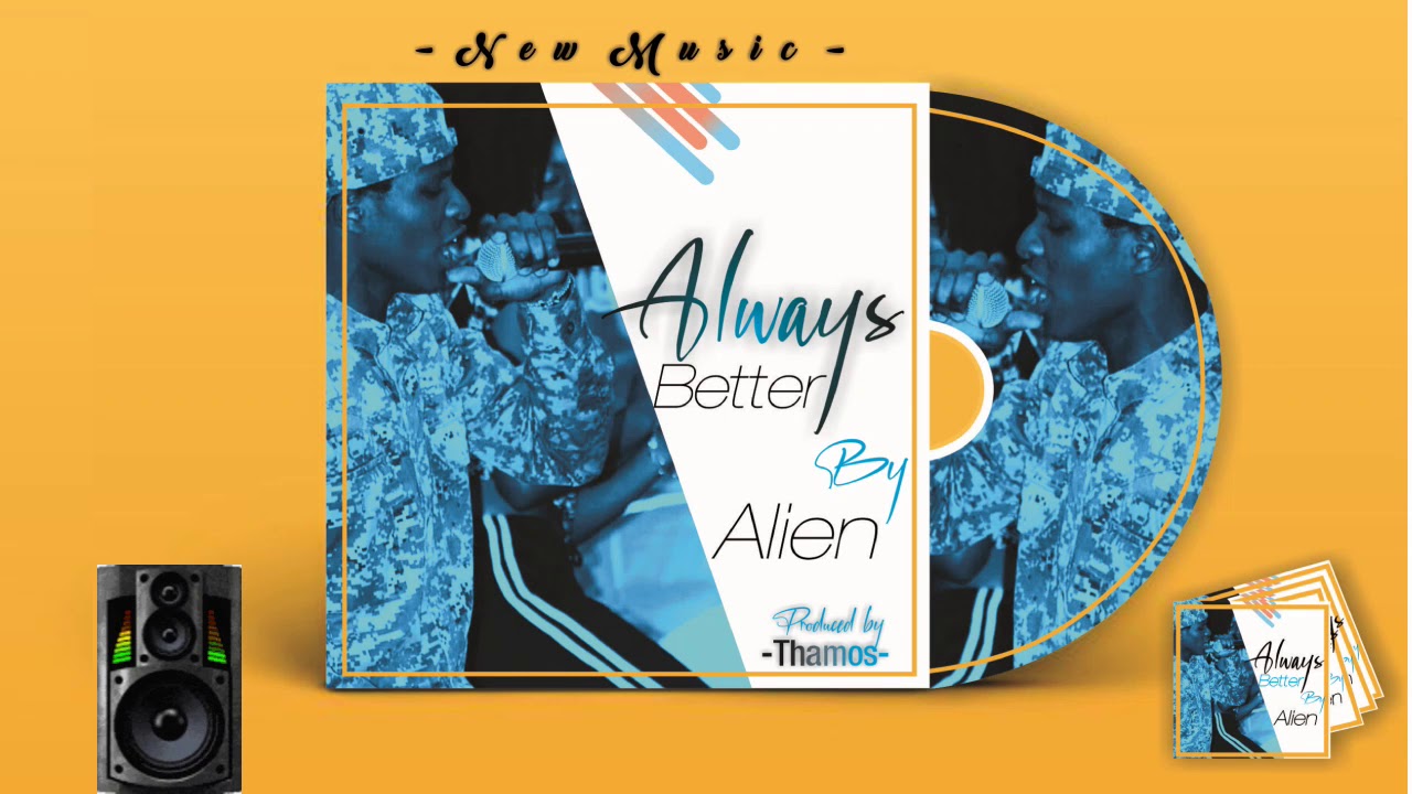 Always Better by Alien Imani