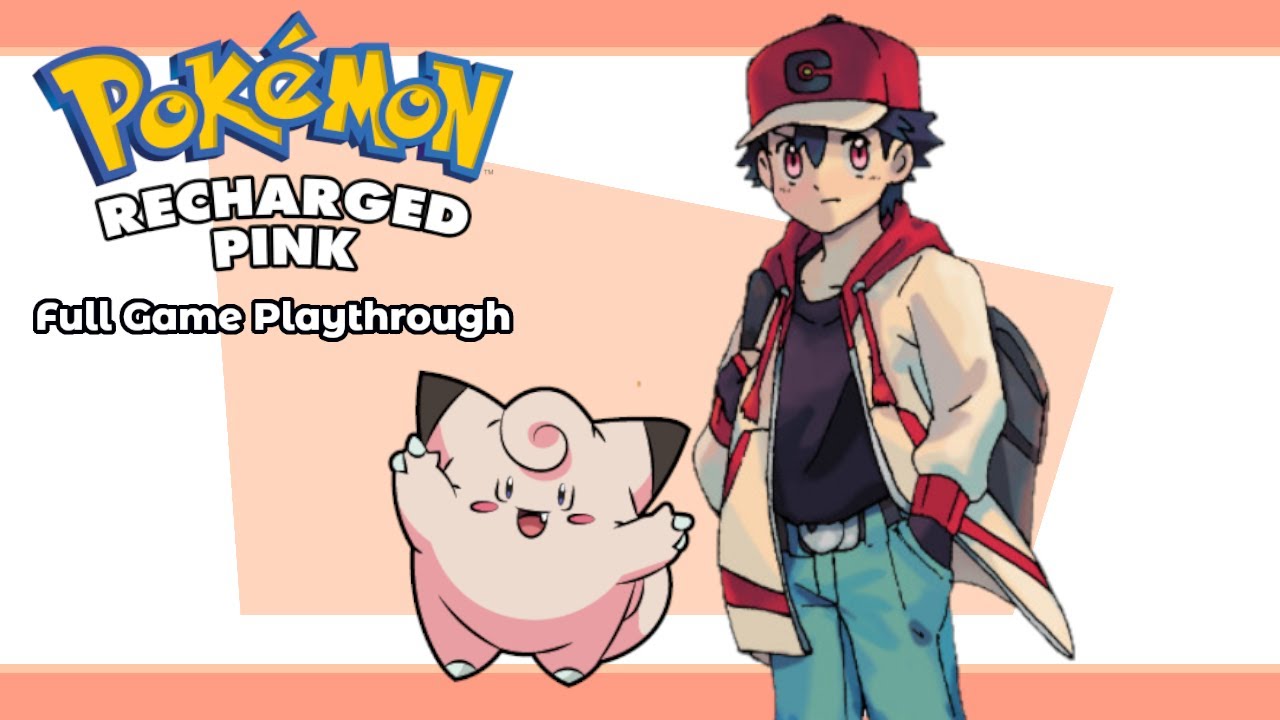 Pokemon Recharged Pink (Rom Hack) | Full Game Playthrough