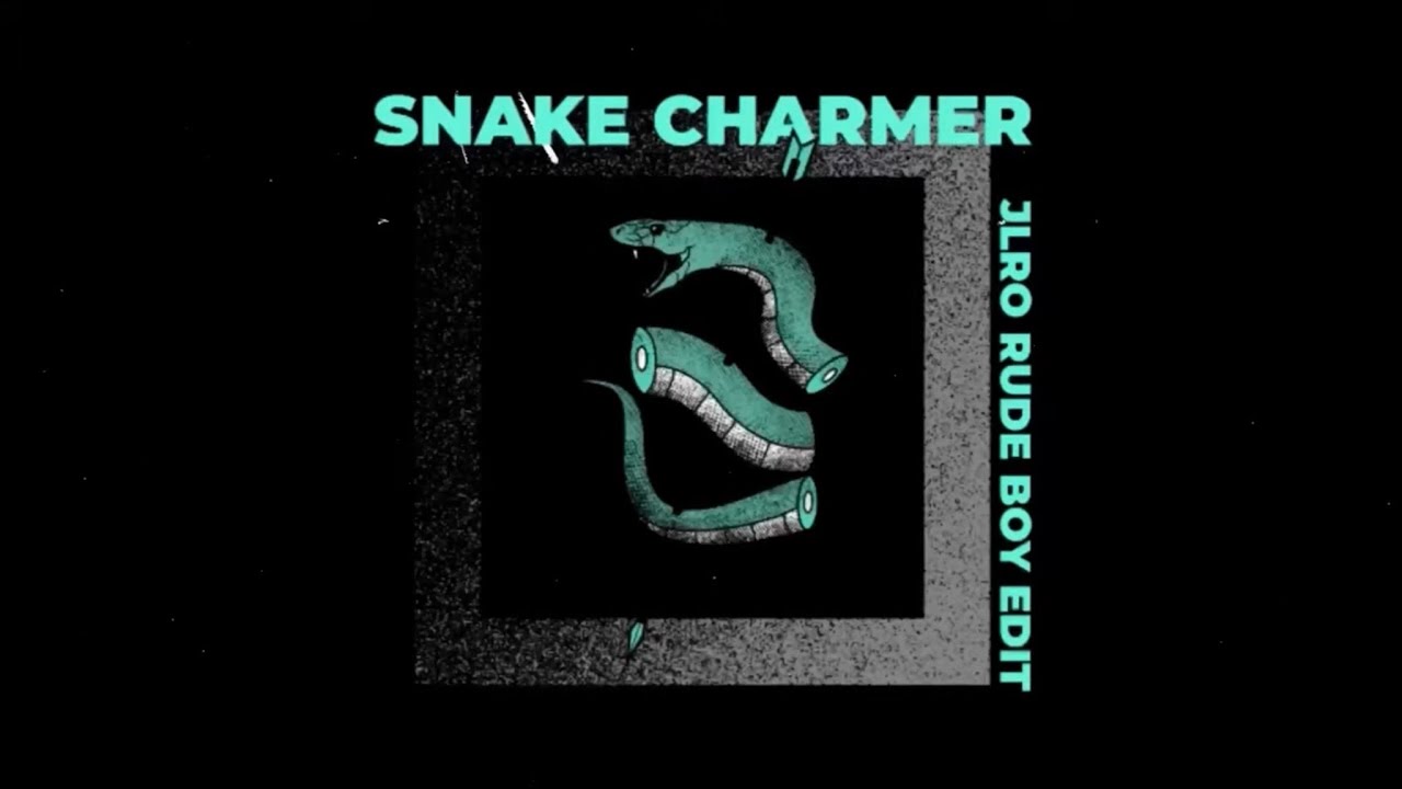Fourword - Snake Charmer (JLRO Rude Boy Edit)
