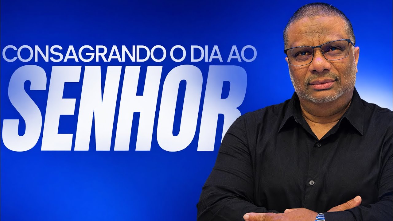 CONSAGRANDO O DIA AO SENHOR - 10/02/26
