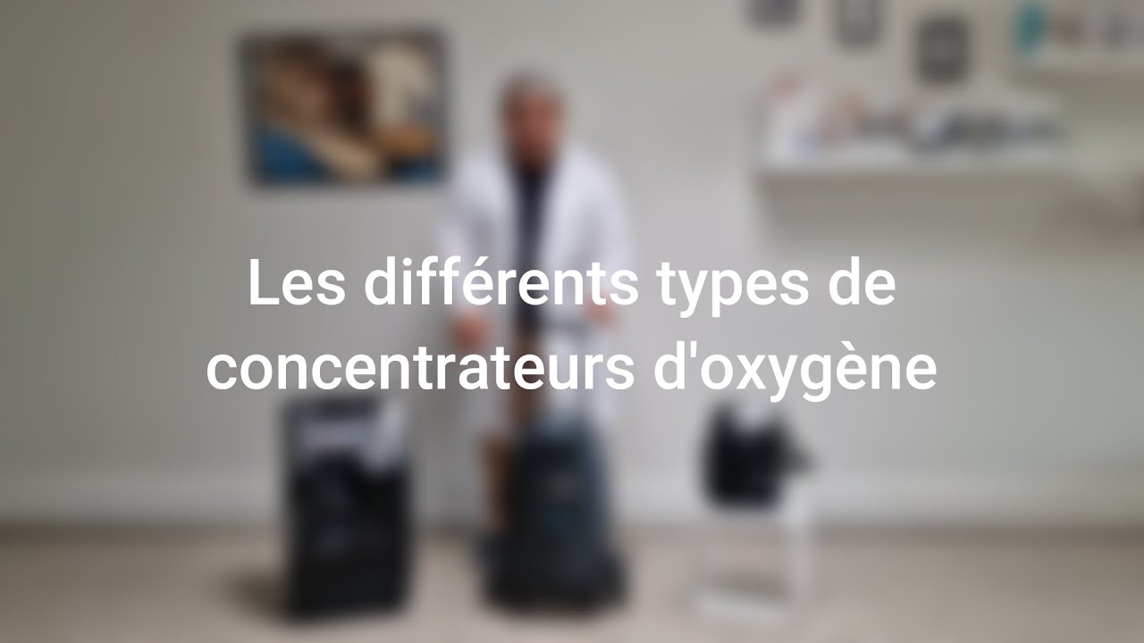 Les différents types de concentrateurs d'oxygène
