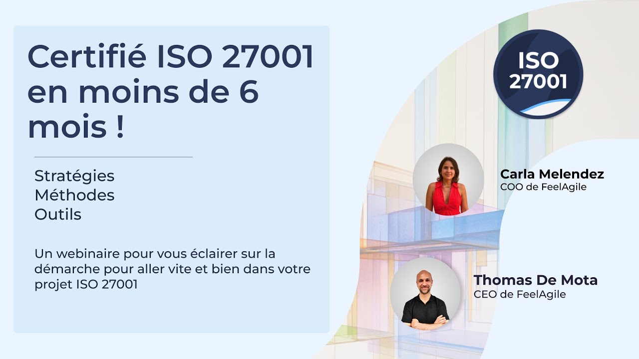 Être certifié ISO 27001 en moins de 6 mois !