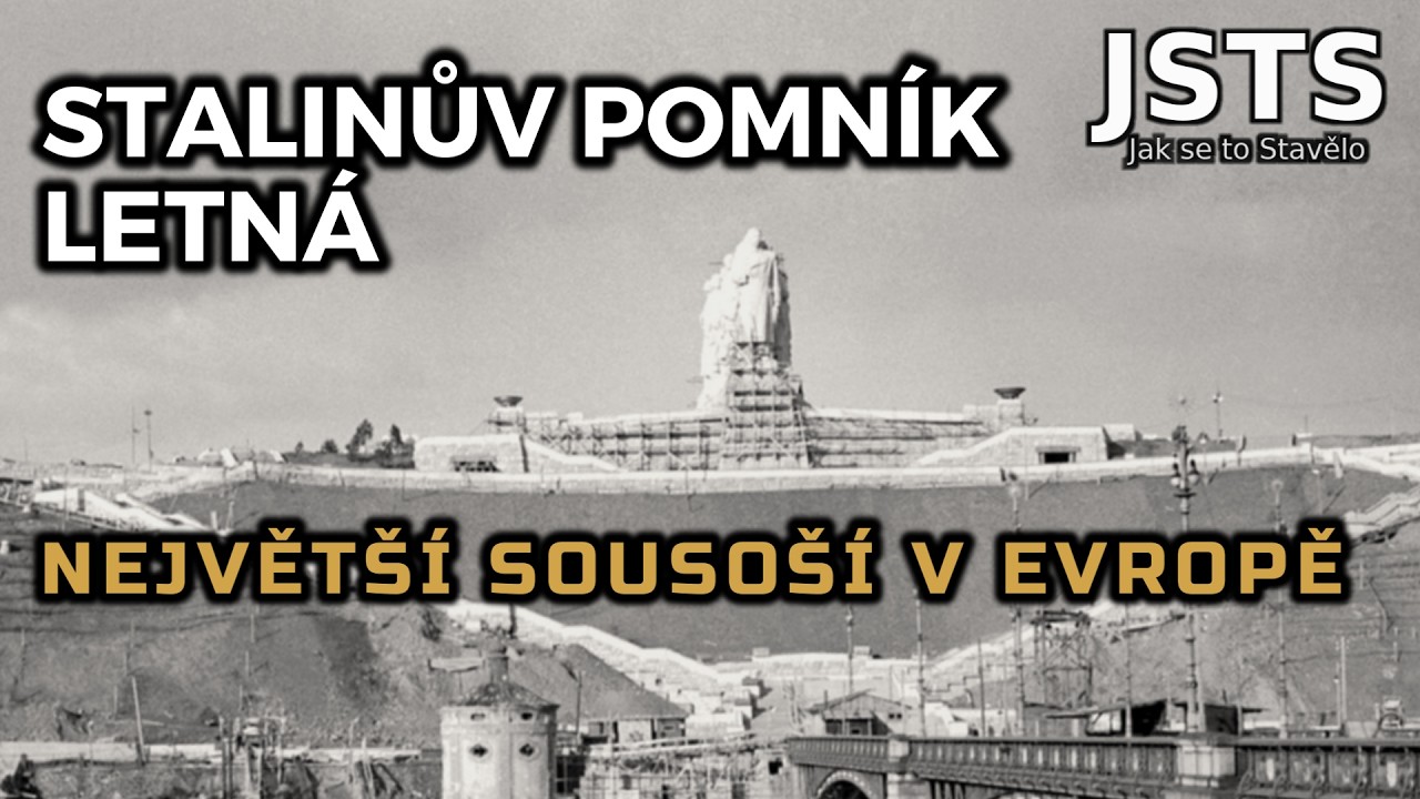 🎧 Jak se to Stavělo: Stalinův pomník na Letné – Od návrhu po odstřel
