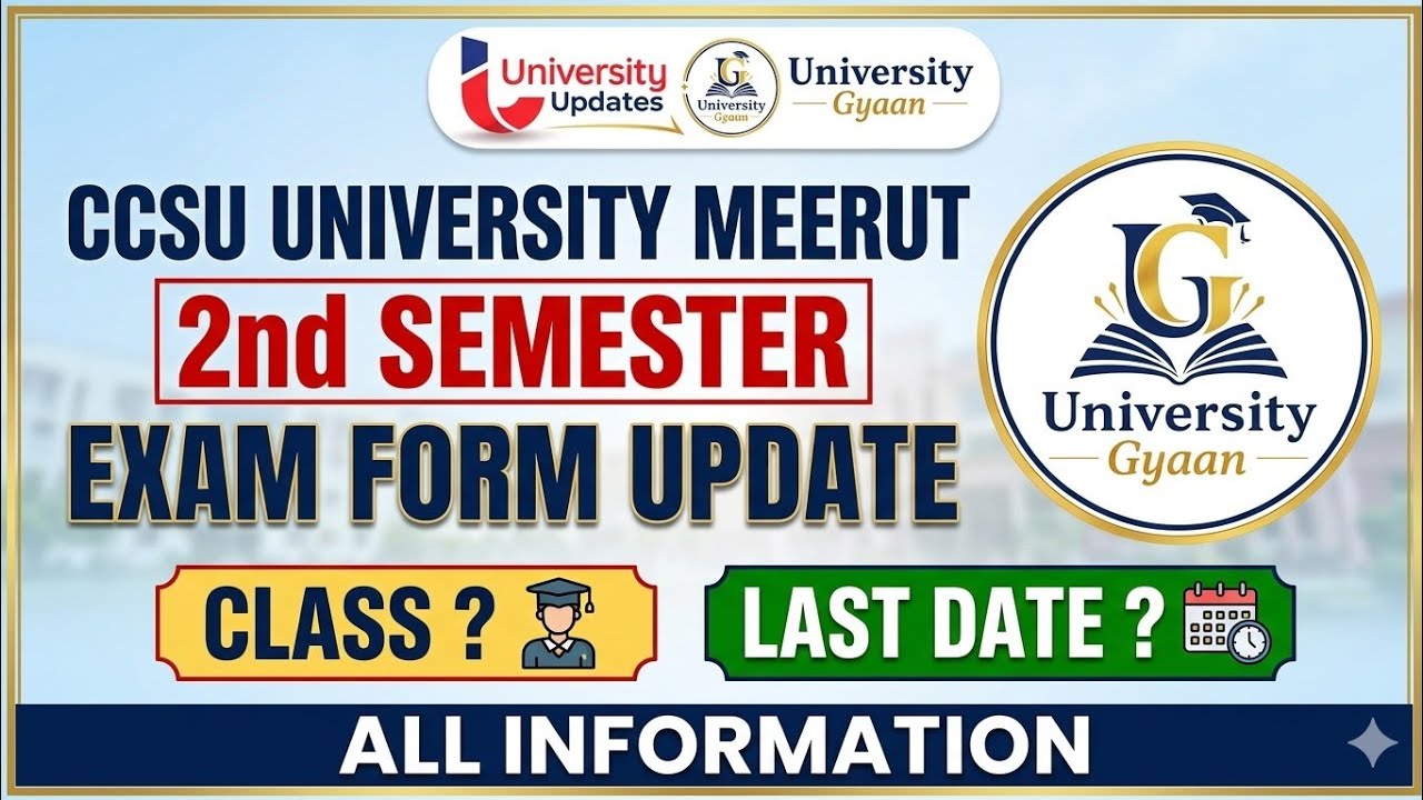 CCSU Exam Form (2nd Semester) Notice Out 🔥 Fresh Students के Exam Form शुरू! | Samarth Portal |