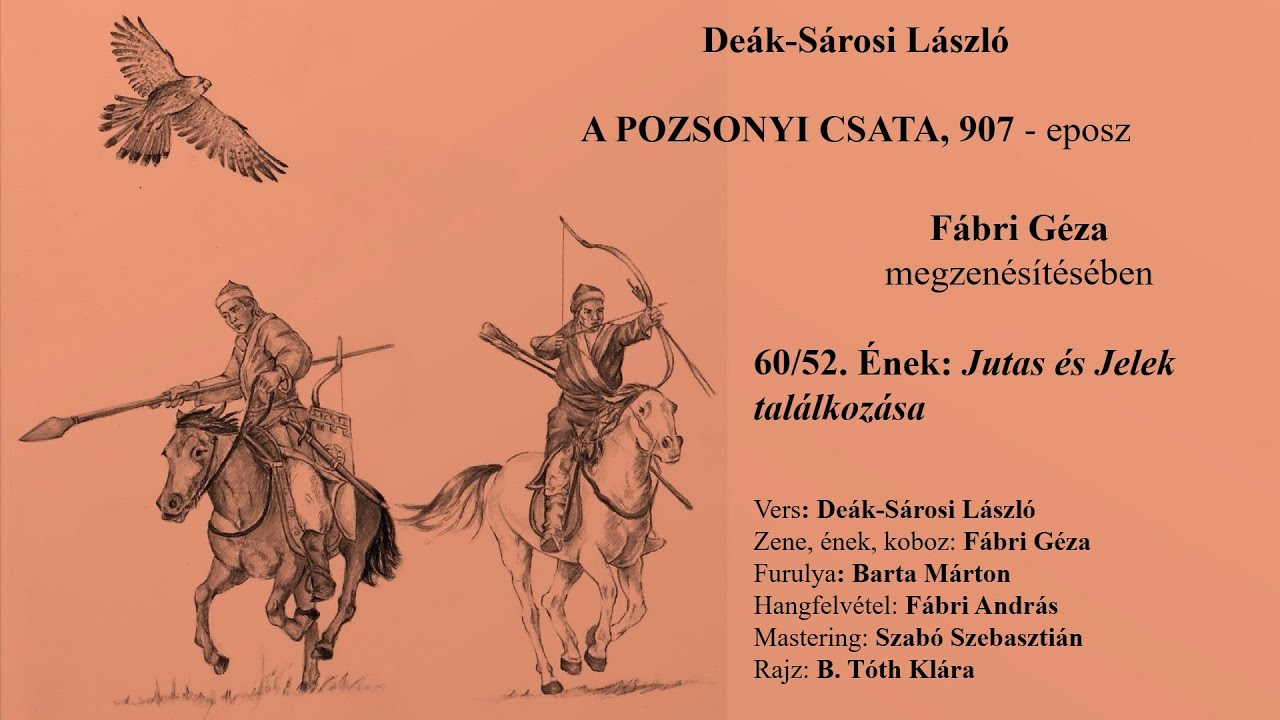 A pozsonyi csata, 907 - eposz: 60/52. Ének: Jutas és Jelek találkozása