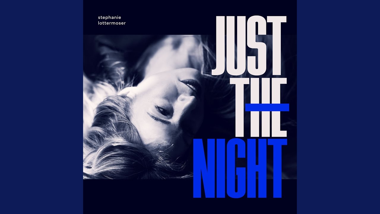 Just the Night