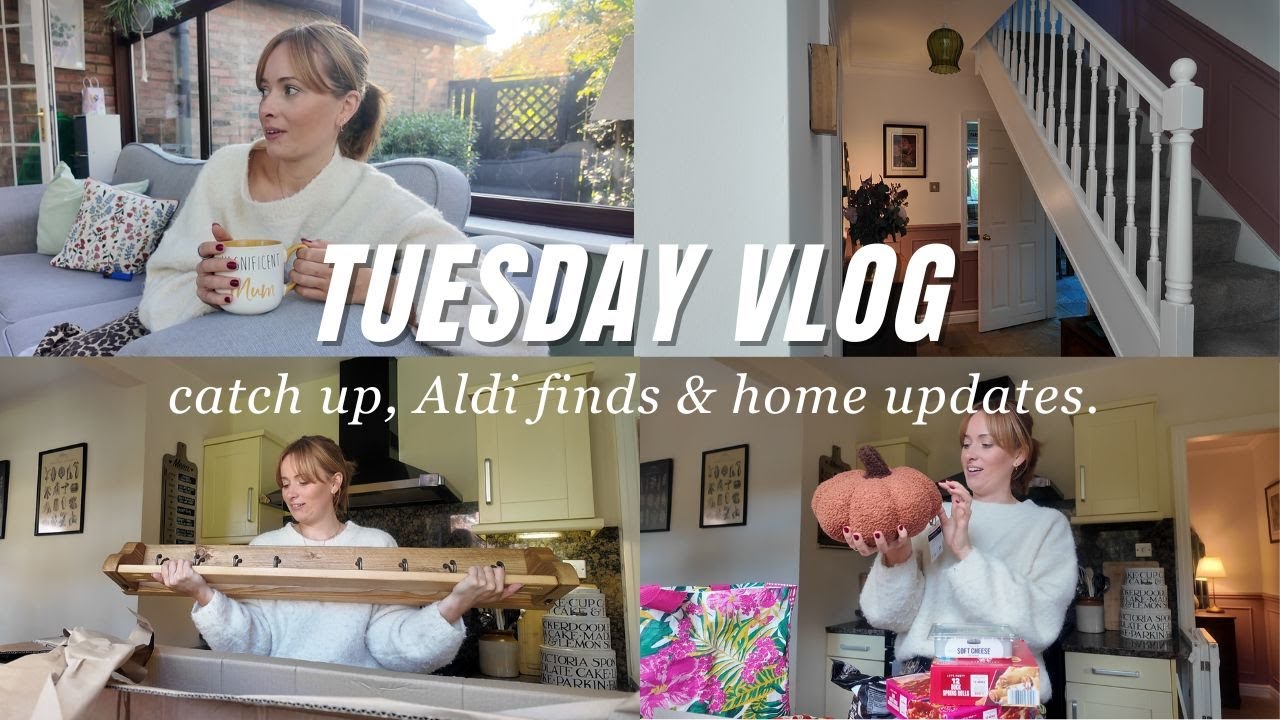 Tuesday Day in the Life Vlog, OVERDUE Catch Up! Aldi Finds & Haul, Home Updates & Decorating.