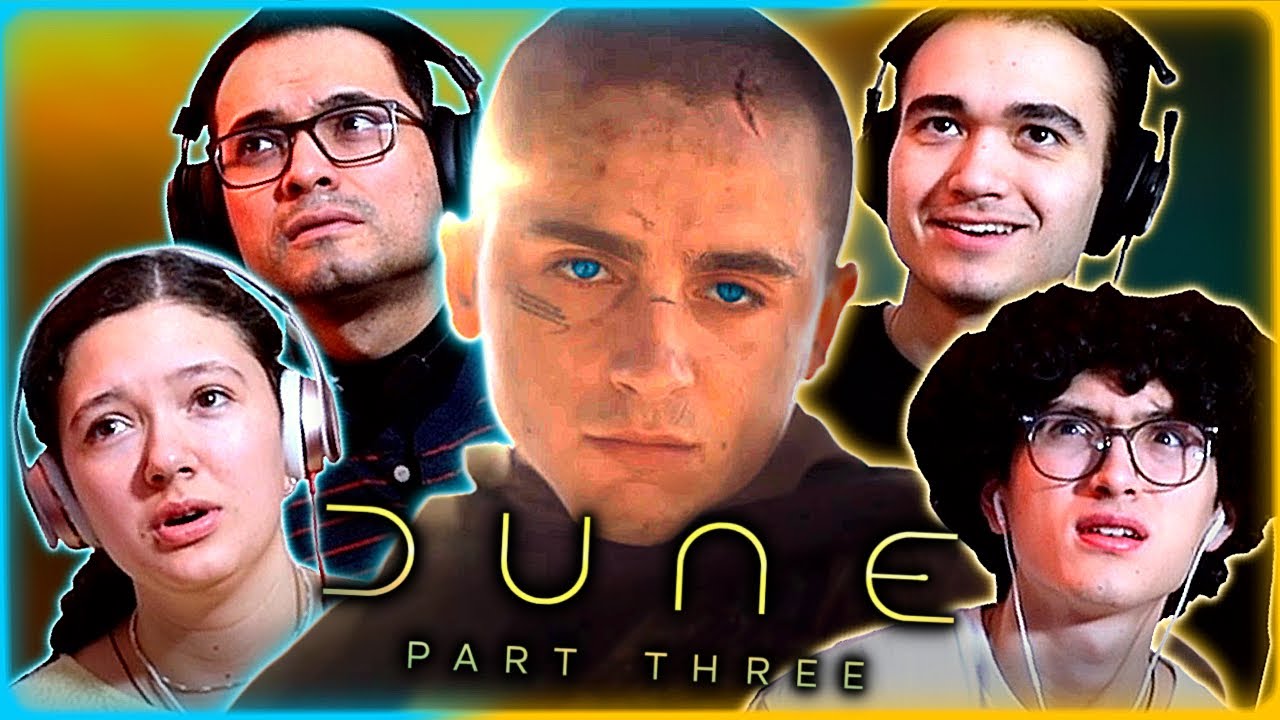 DUNE: PART THREE TRAILER REACTION! | So...it's a tragedy?