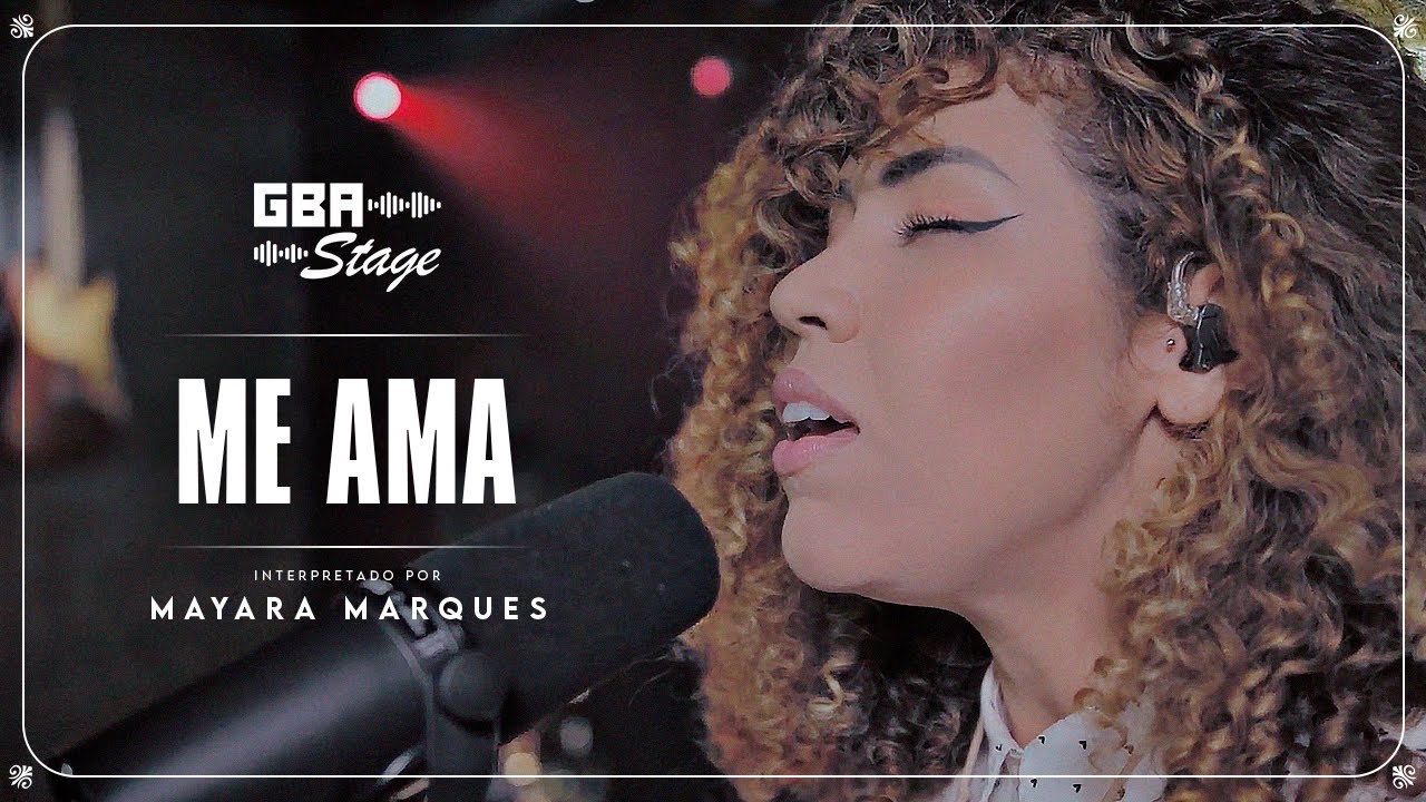 Me Ama (How He Loves) - Mayara Marques | GBA Stage
