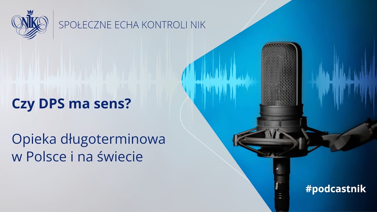 Czy DPS ma sens? Opieka długoterminowa w Polsce i na świecie