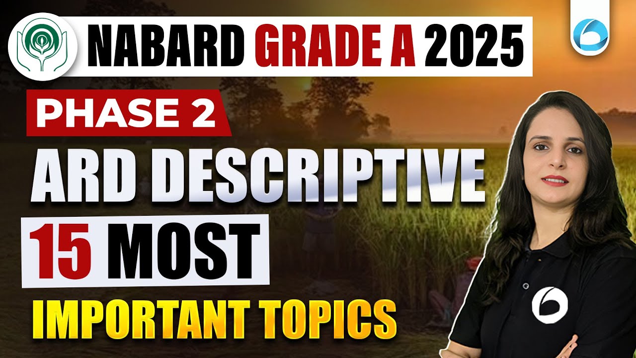 15 Most Important Topics for ARD Descriptive | NABARD Grade A 2025 Phase 2