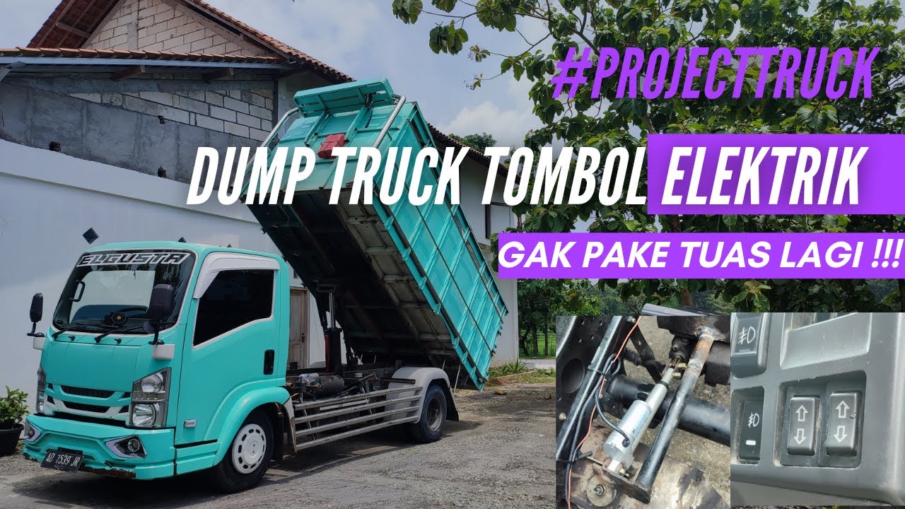 Bikin DUMP TRUK pakai Tombol Elektrik !!!!!!