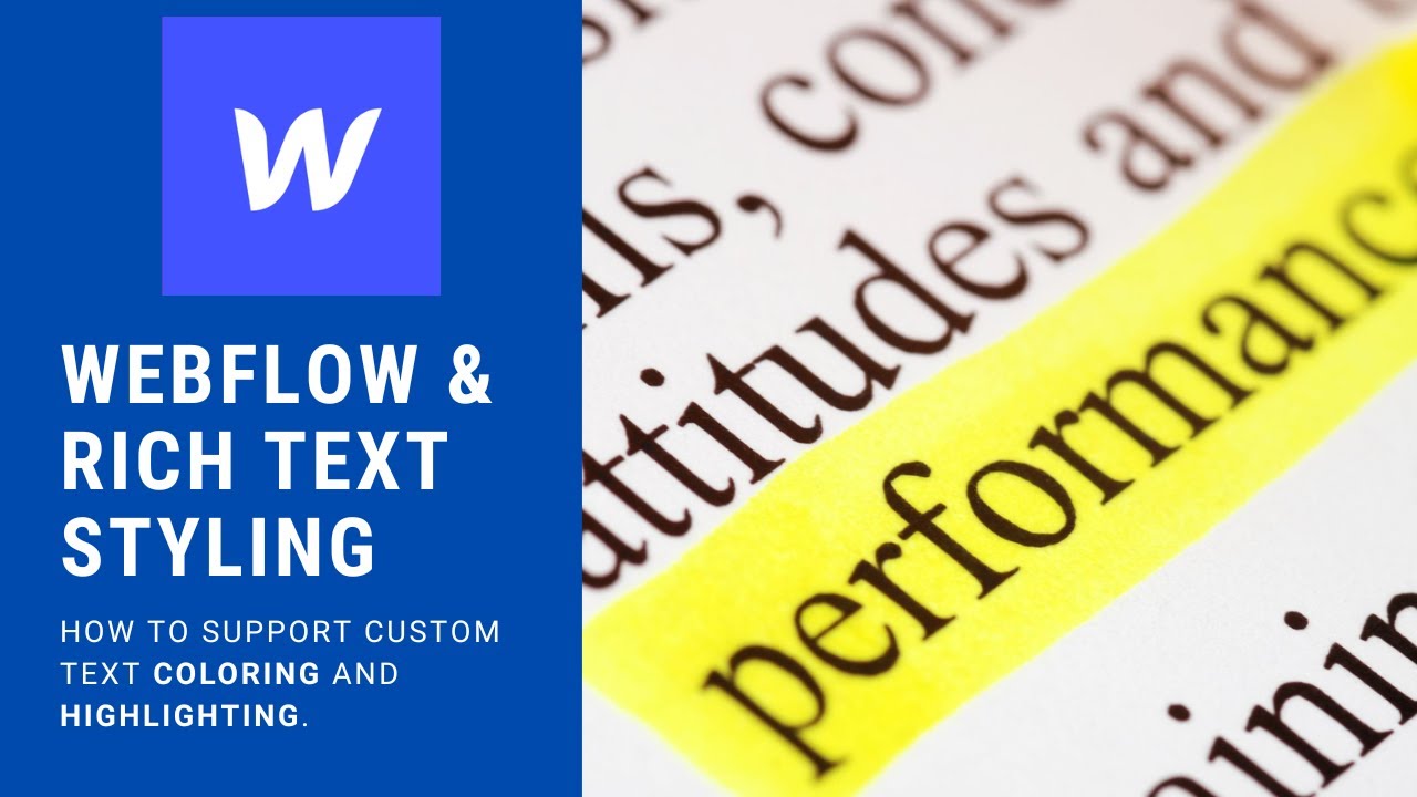 Webflow, Rich Text and Custom Text Styling