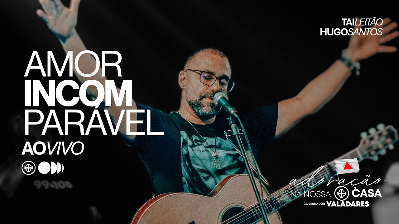 Hugo Santos e Tai Leitão - Amor Incomparável - Ao vivo em Valadares