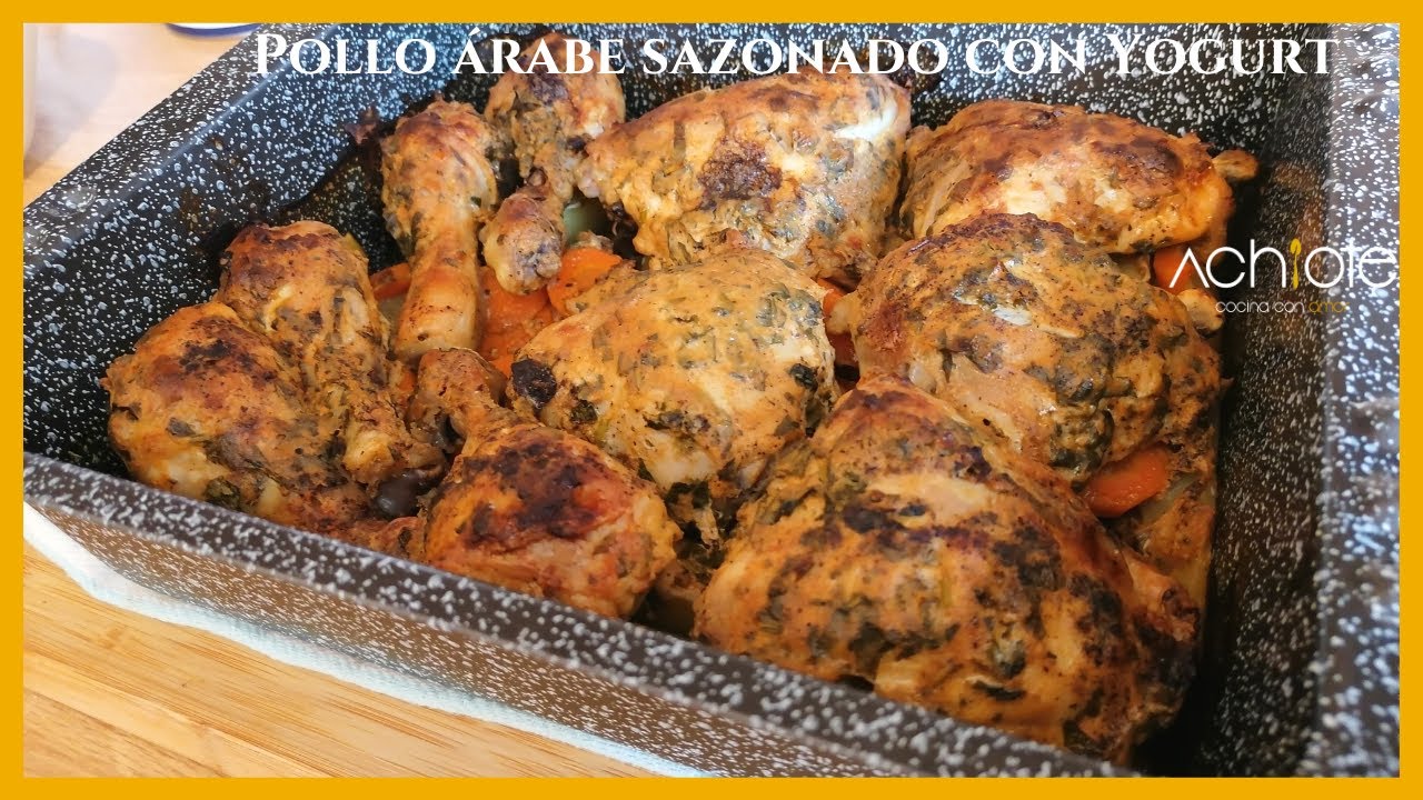 POLLO ÁRABE marinado con YOGURT | La receta perfecta para una almuerzo especial | Exquisito !!