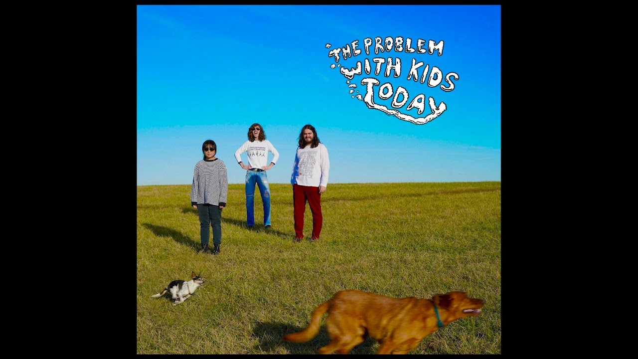 The Problem With Kids Today - All I Wanna Be